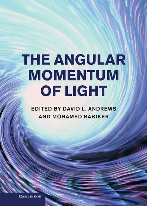 The Angular Momentum of Light(Kobo/電子書)