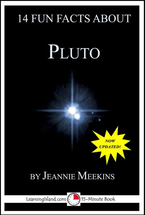 14 Fun Facts About Pluto: A 15-Minute Book(Kobo/電子書)