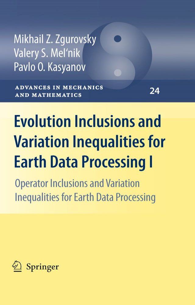  Evolution Inclusions and Variation Inequalities for Earth Data Processing I(Kobo/電子書)