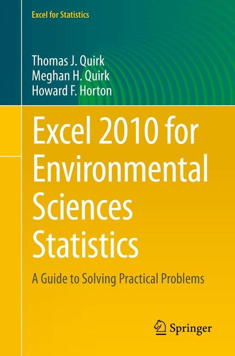 Excel 2010 for Environmental Sciences Statistics(Kobo/電子書)