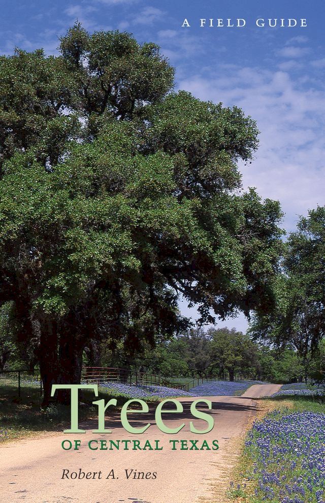  Trees of Central Texas(Kobo/電子書)