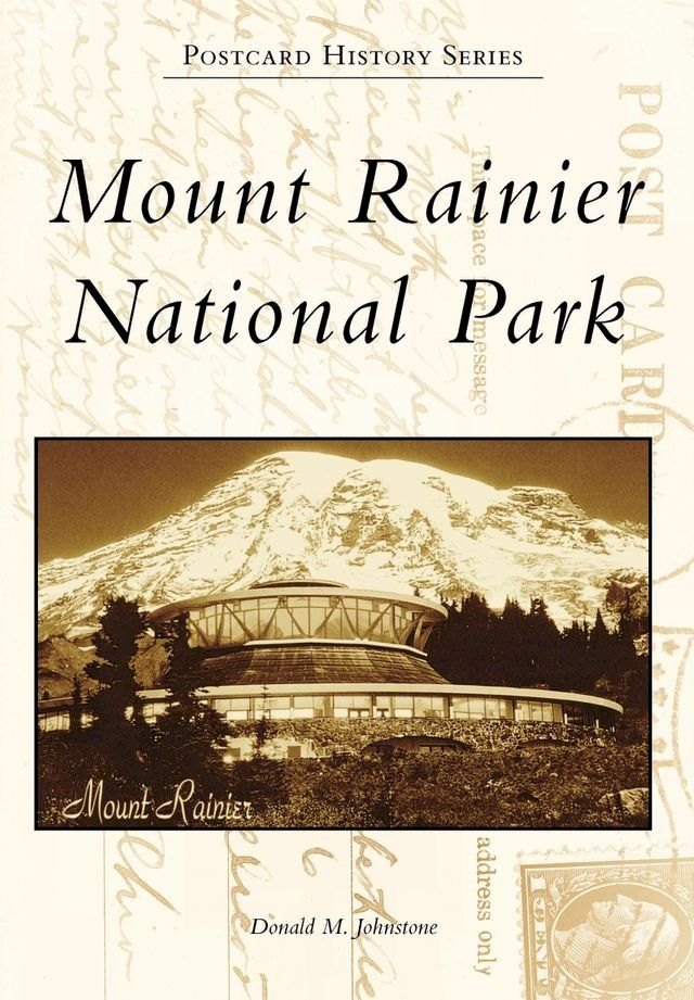  Mount Rainier National Park(Kobo/電子書)