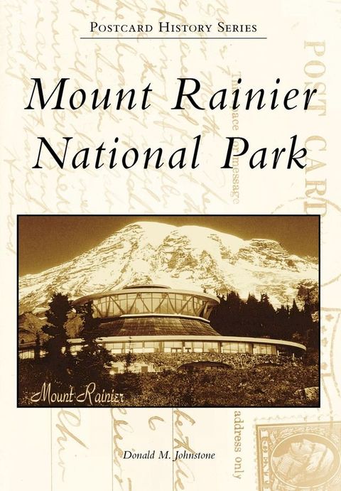 Mount Rainier National Park(Kobo/電子書)