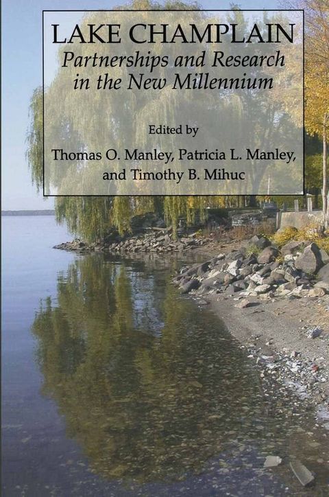 Lake Champlain: Partnerships and Research in the New Millennium(Kobo/電子書)