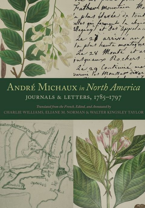 Andr&eacute; Michaux in North America(Kobo/電子書)