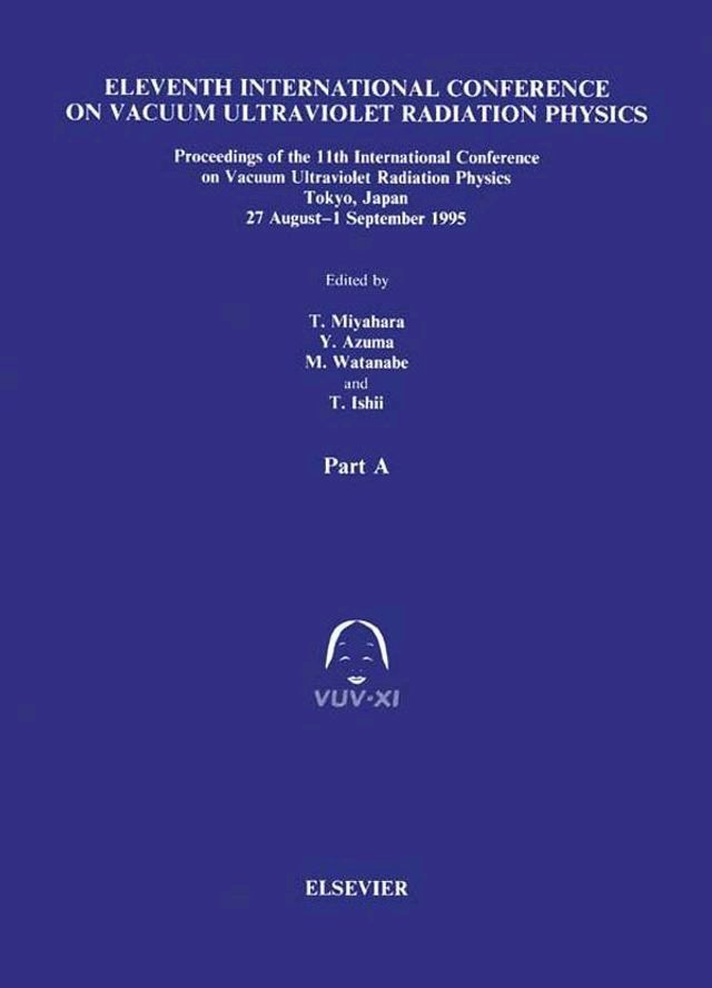  Proceedings of the 11th International Conference on Vacuum Ultraviolet Radiation Physics(Kobo/電子書)