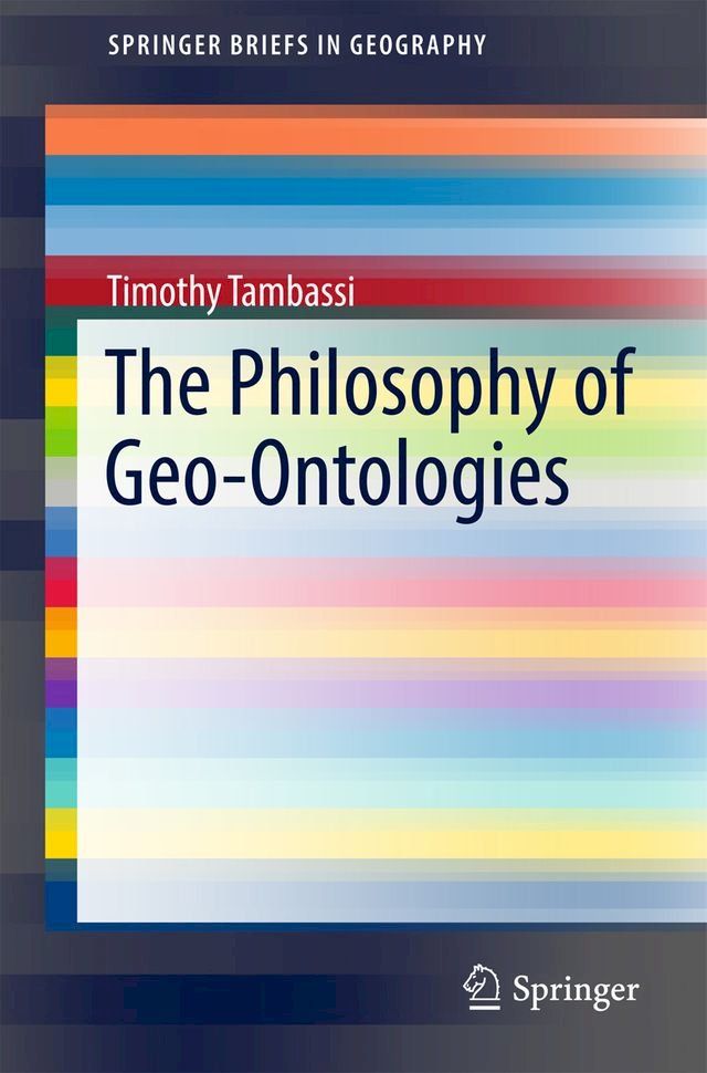  The Philosophy of Geo-Ontologies(Kobo/電子書)