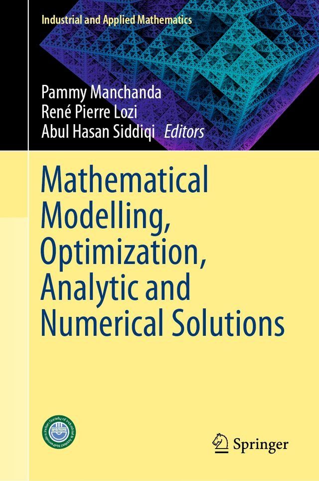  Mathematical Modelling, Optimization, Analytic and Numerical Solutions(Kobo/電子書)