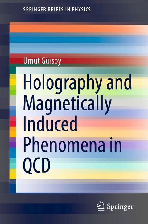 Holography and Magnetically Induced Phenomena in QCD(Kobo/電子書)