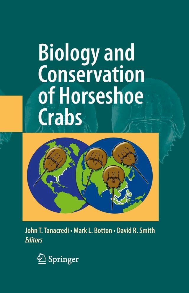  Biology and Conservation of Horseshoe Crabs(Kobo/電子書)