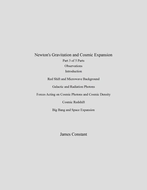 Newton's Gravitation and Cosmic Expansion (III Observations)(Kobo/電子書)