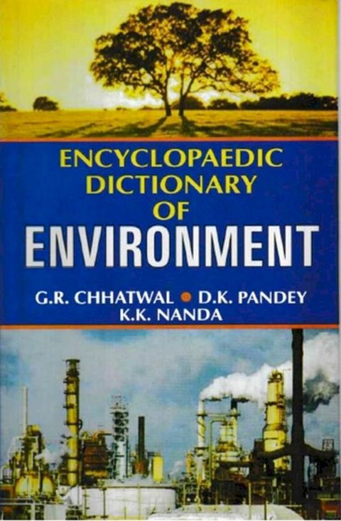 Encyclopaedic Dictionary Of Environment (A-G)(Kobo/電子書)