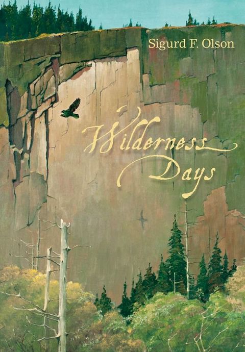 Wilderness Days(Kobo/電子書)