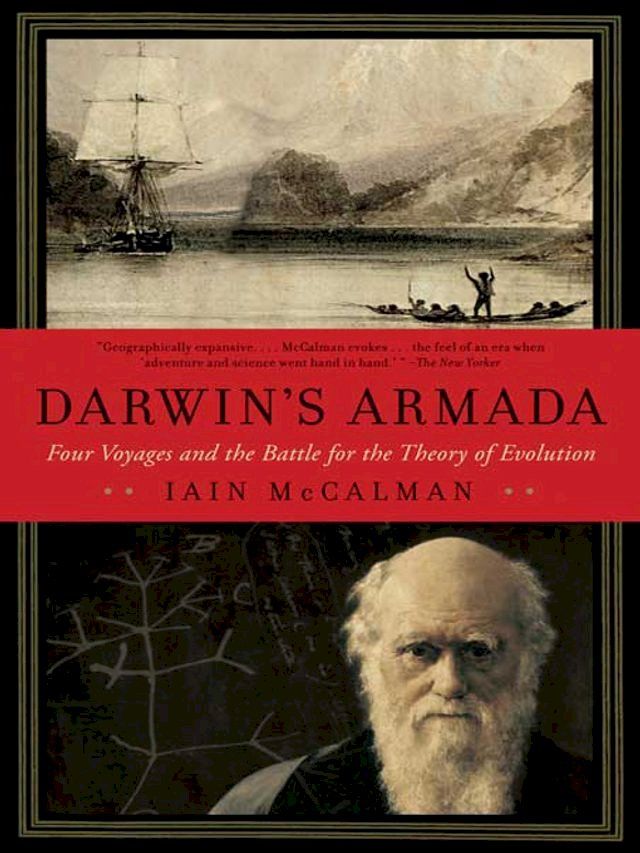  Darwin's Armada: Four Voyages and the Battle for the Theory of Evolution(Kobo/電子書)