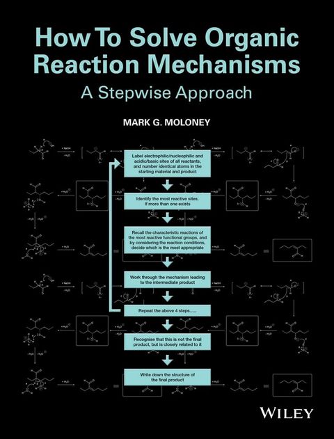 How To Solve Organic Reaction Mechanisms(Kobo/電子書)