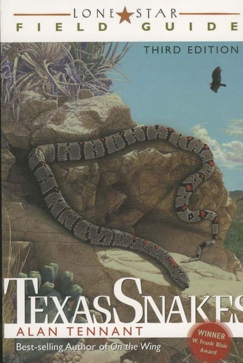 Lone Star Field Guide to Texas Snakes(Kobo/電子書)