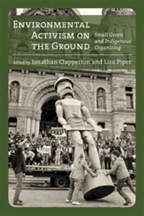 Environmental Activism on the Ground(Kobo/電子書)