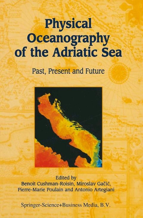 Physical Oceanography of the Adriatic Sea(Kobo/電子書)