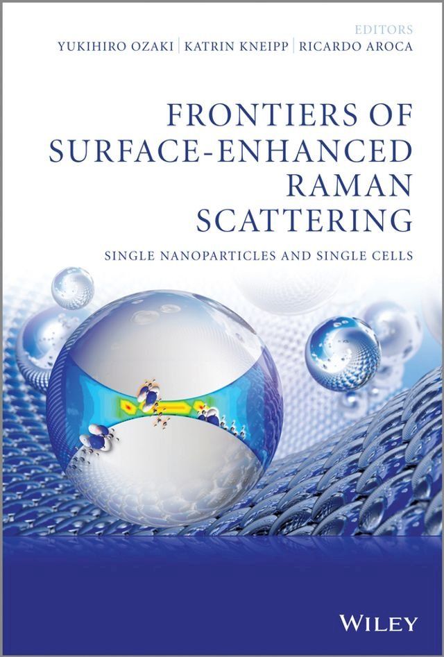  Frontiers of Surface-Enhanced Raman Scattering(Kobo/電子書)