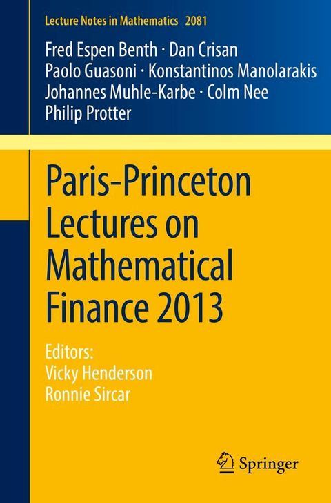 Paris-Princeton Lectures on Mathematical Finance 2013(Kobo/電子書)