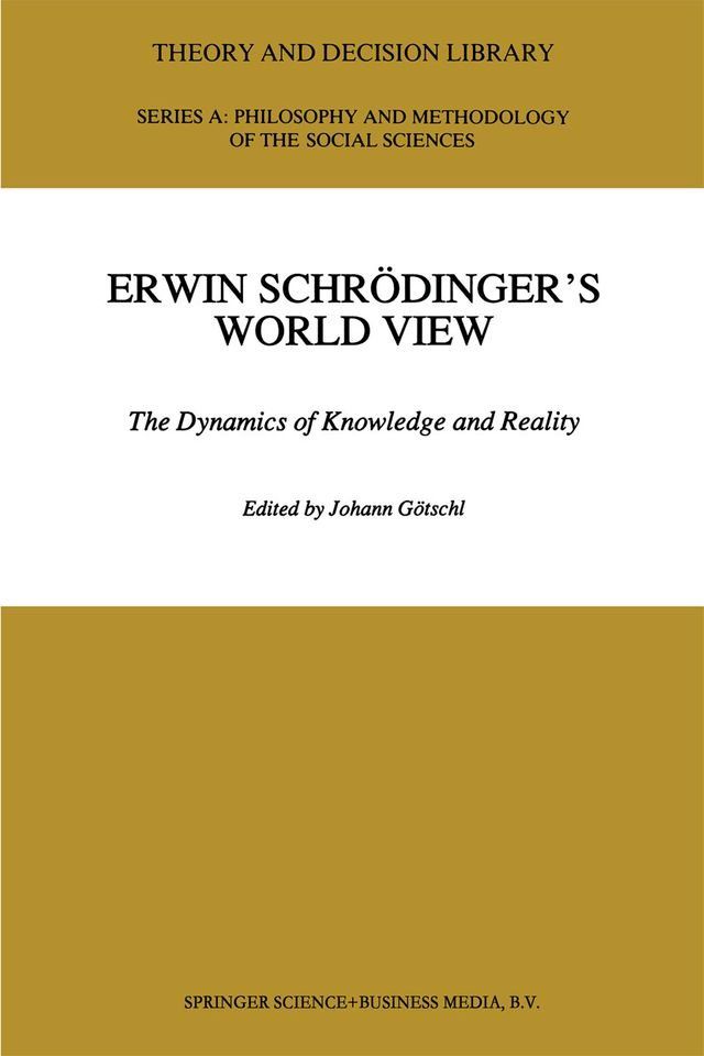  Erwin Schr&ouml;dinger’s World View(Kobo/電子書)