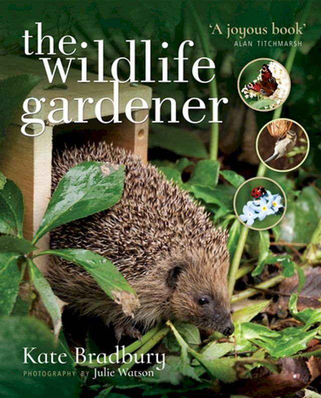  The Wildlife Gardener(Kobo/電子書)