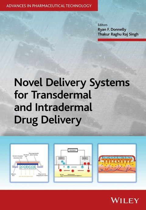 Novel Delivery Systems for Transdermal and Intradermal Drug Delivery(Kobo/電子書)