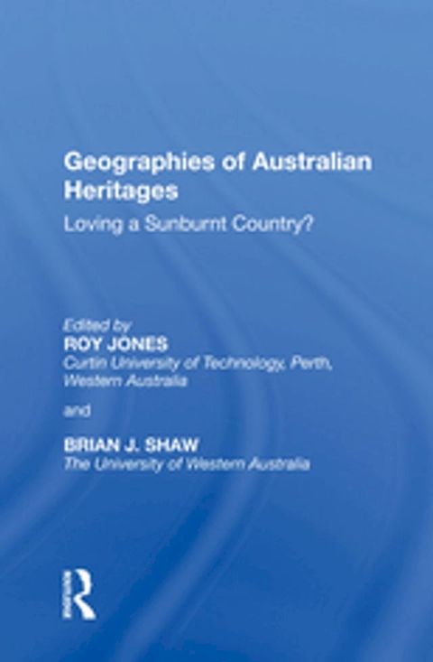 Geographies of Australian Heritages(Kobo/電子書)