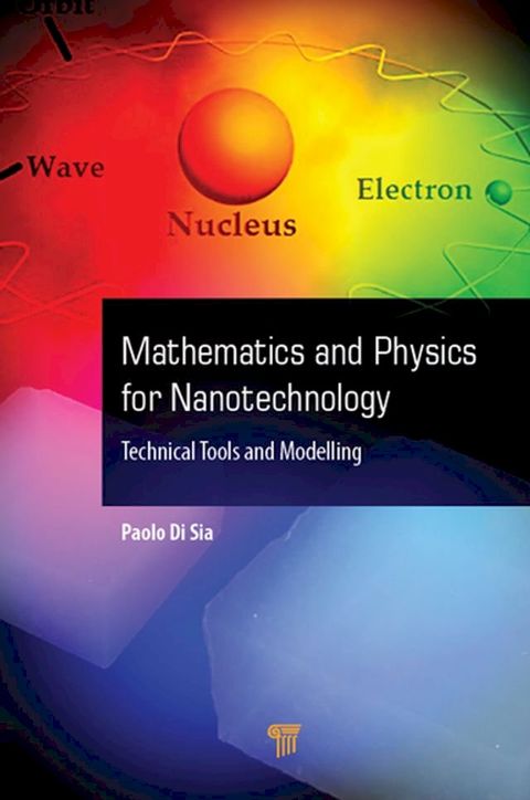 Mathematics and Physics for Nanotechnology(Kobo/電子書)