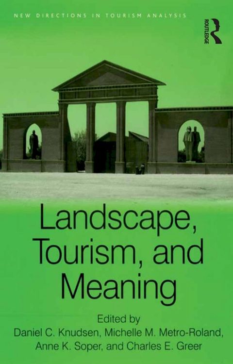 Landscape, Tourism, and Meaning(Kobo/電子書)