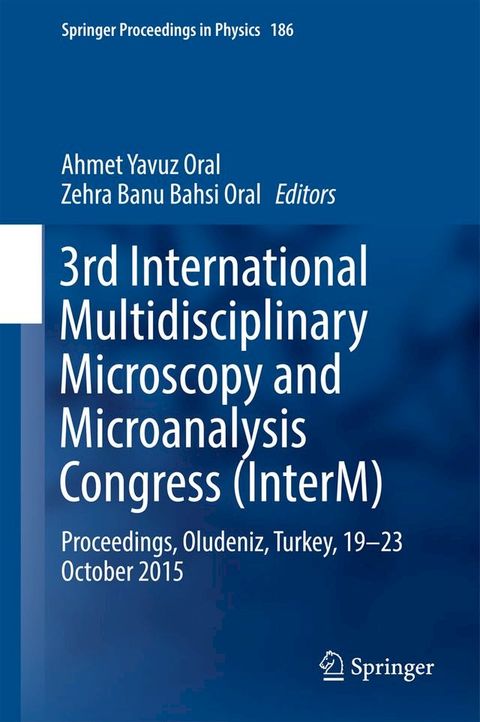 3rd International Multidisciplinary Microscopy and Microanalysis Congress (InterM)(Kobo/電子書)