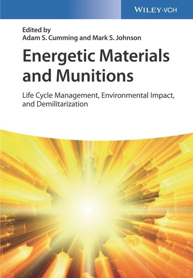  Energetic Materials and Munitions(Kobo/電子書)