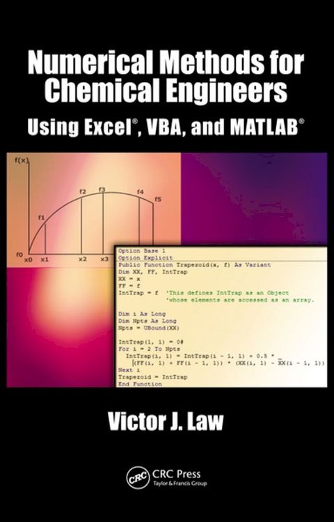 Numerical Methods for Chemical Engineers Using Excel, VBA, and MATLAB(Kobo/電子書)