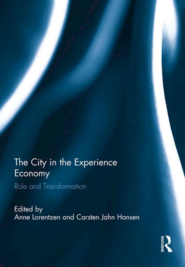  The City in the Experience Economy(Kobo/電子書)