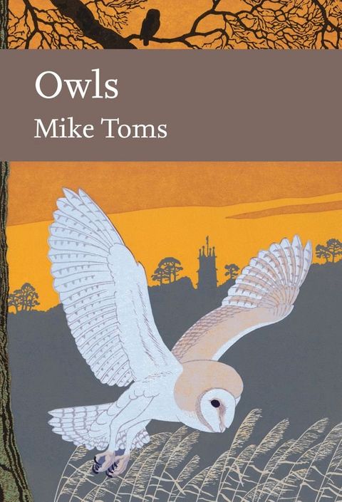 Owls (Collins New Naturalist Library, Book 125)(Kobo/電子書)