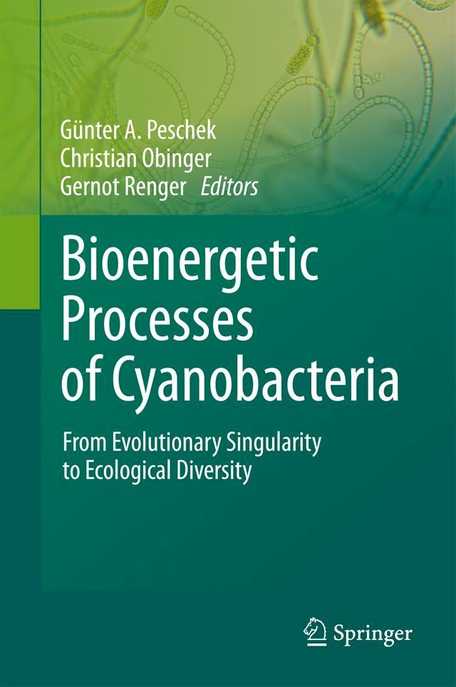  Bioenergetic Processes of Cyanobacteria(Kobo/電子書)