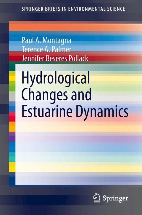 Hydrological Changes and Estuarine Dynamics(Kobo/電子書)