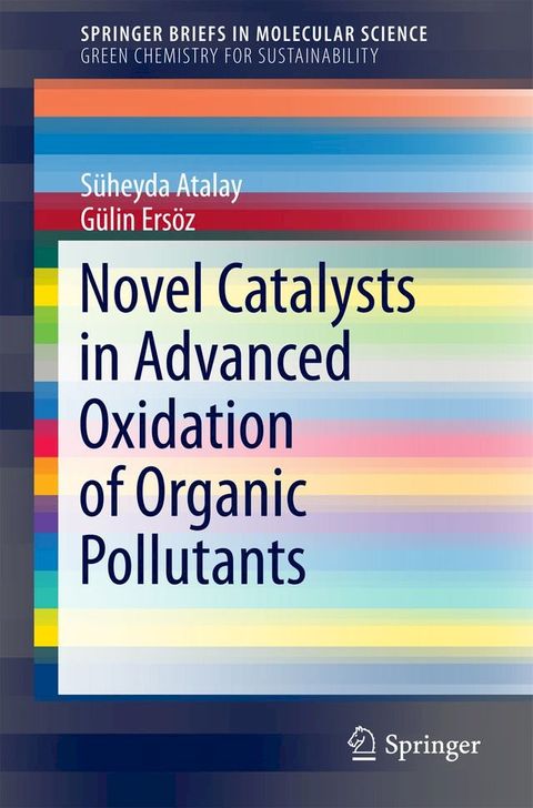 Novel Catalysts in Advanced Oxidation of Organic Pollutants(Kobo/電子書)