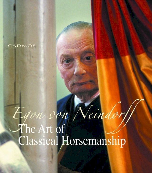  The Art of Classical Horsemanship(Kobo/電子書)