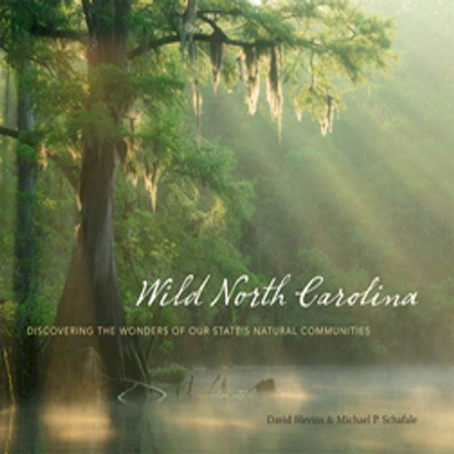  Wild North Carolina(Kobo/電子書)