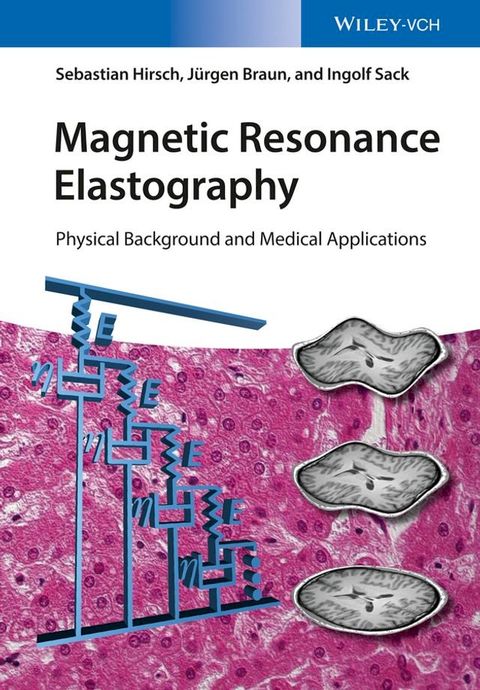 Magnetic Resonance Elastography(Kobo/電子書)