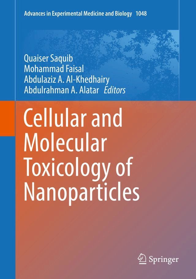  Cellular and Molecular Toxicology of Nanoparticles(Kobo/電子書)