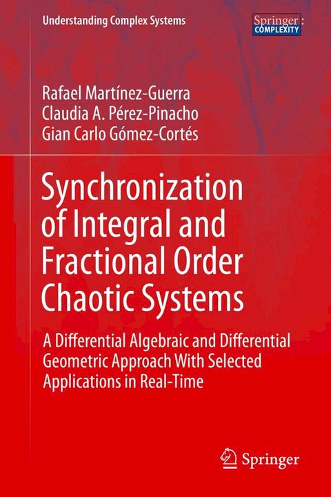 Synchronization of Integral and Fractional Order Chaotic Systems(Kobo/電子書)