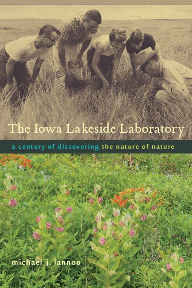  The Iowa Lakeside Laboratory(Kobo/電子書)