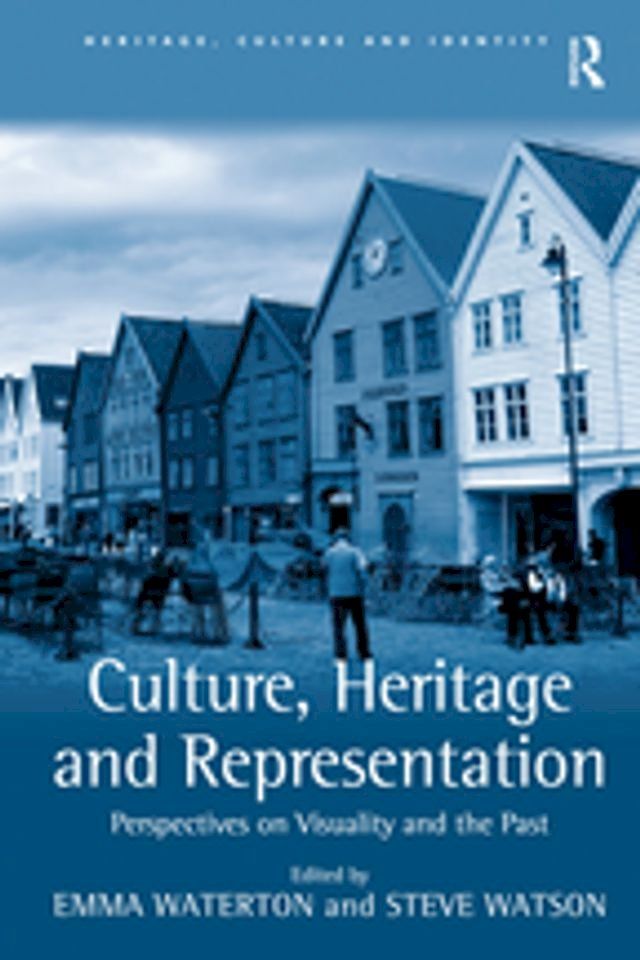  Culture, Heritage and Representation(Kobo/電子書)