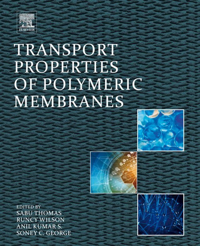  Transport Properties of Polymeric Membranes(Kobo/電子書)