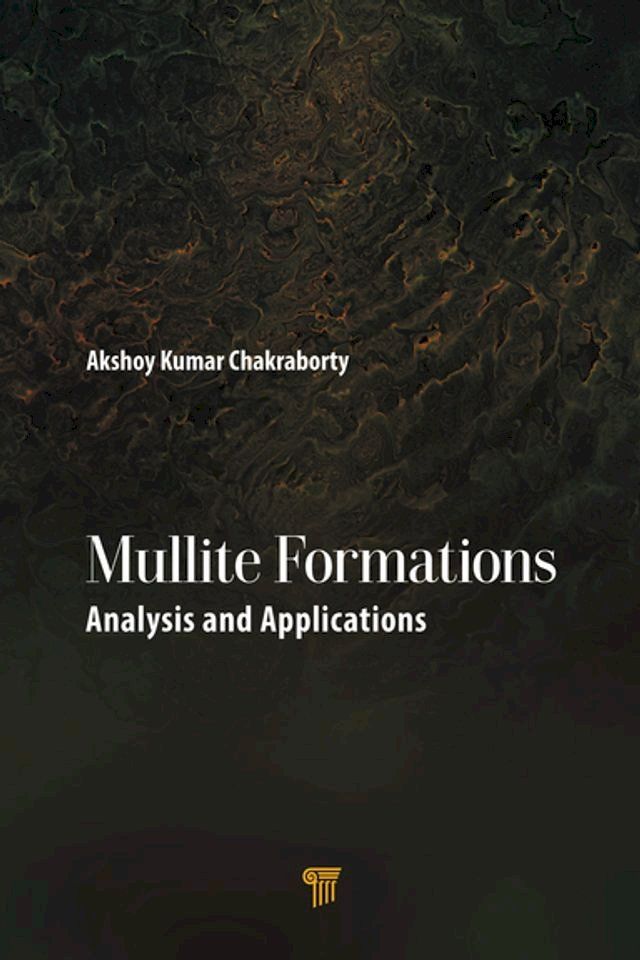  Mullite Formations(Kobo/電子書)