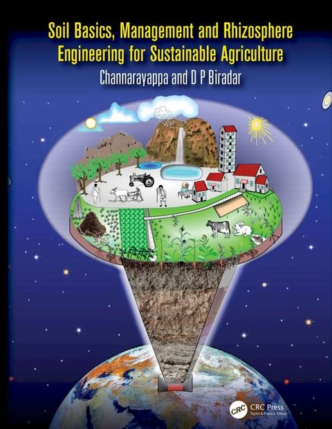 Soil Basics, Management and Rhizosphere Engineering for Sustainable Agriculture(Kobo/電子書)