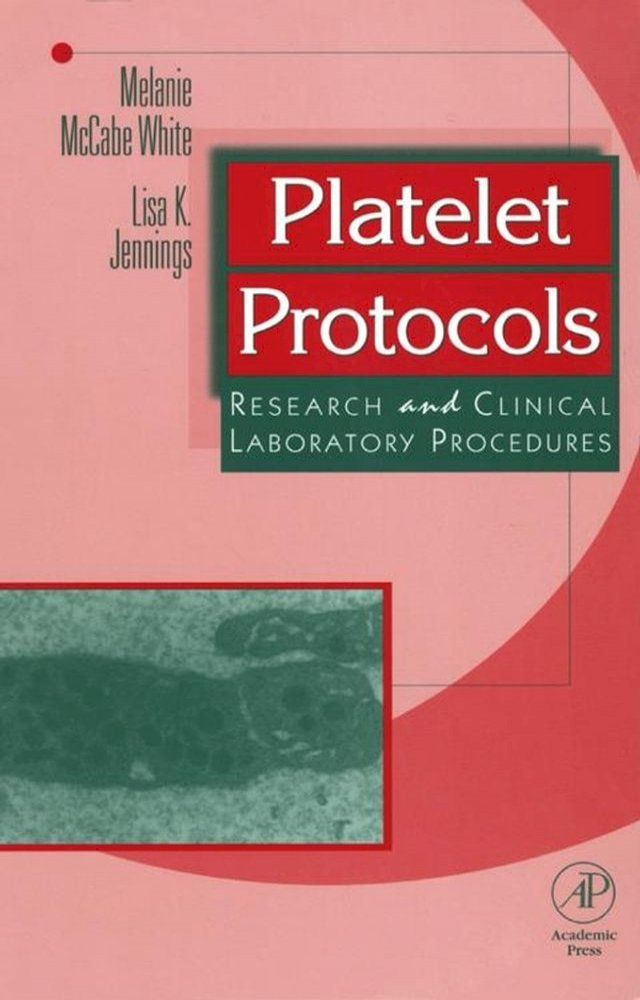  Platelet Protocols(Kobo/電子書)