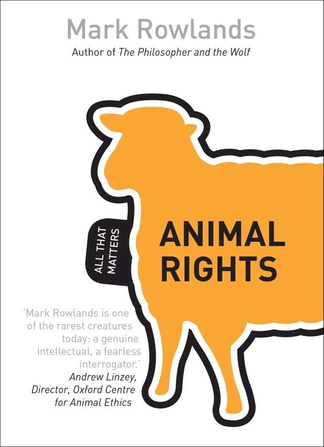  Animal Rights: All That Matters(Kobo/電子書)